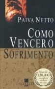 Como Vencer O Sofrimento