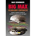 Big Max - Vocabulario Corporativo