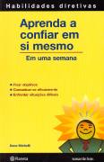 Aprenda A Confiar Em Si Mesmo