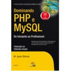 Dominando Php E Mysql Do Iniciante Ao Profissional
