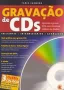 Entendendo E Dominando A Gravacao De Cds - Inclui Cds