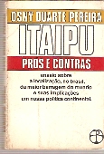 Itaipu Pros E Contras