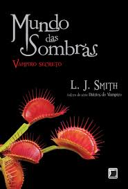 Mundo Das Sombras V. 01 - Vampiro Secreto