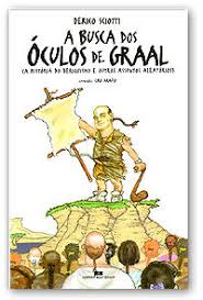 Abusca Dos Oculos De Graal - A Historia Do Deriquismo E Outros Assunt