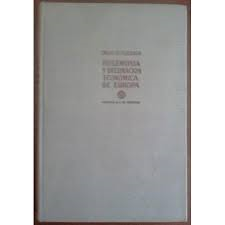 Hegemonia Y Declinacion Economica De Europa
