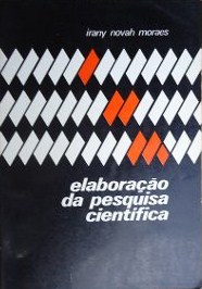 Elaboracao Da Pesquisa Cientifica