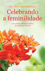 Celebrando A Feminilidade