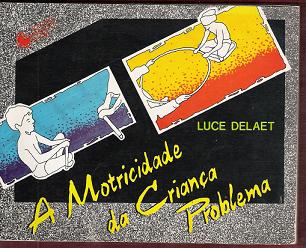 A motricidade da crianca problema