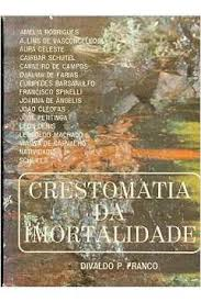 Crestomatia Da Imortalidade