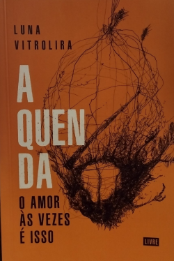 A Quenda - O Amor As Vezes E Isso