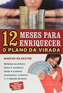 12 Meses Para Enriquecer - O Plano Da Virada
