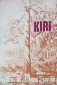 Kiri - Exigencias E Tecnicas De Cultivo