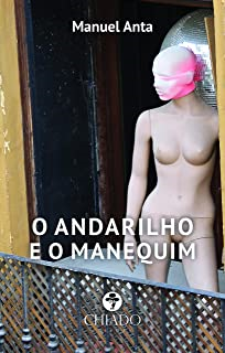 O Andarilho E O Manequim