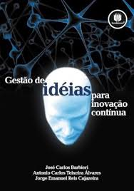 Gestao De Ideias Para Inovacao Continua