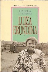 Luiza Erundina - Uma Grauna No Ibirapuera