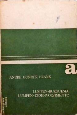 Lumpen-burguesia - Lumpen-desenvolvimento