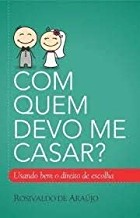 Com Quem Devo Me Casar?