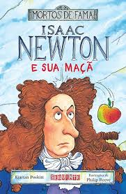 Isaac Newton E Sua Maca