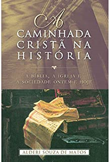 A Caminhada Crista Na Historia