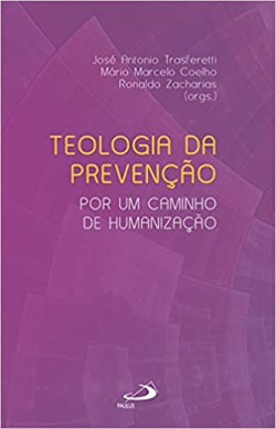Teologia Da Prevencao