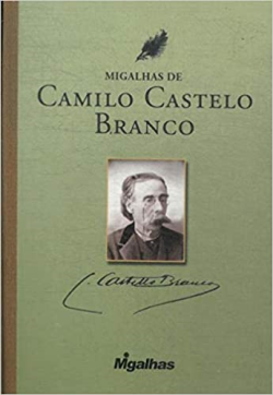 Migalhas De Camilo Castelo Branco
