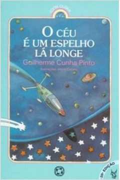Ceu E Um Espelho La Longe, O