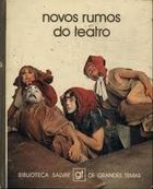 Novos Rumos Do Teatro