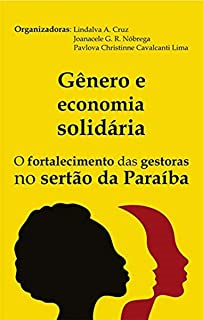 Genero E Economia Solidaria - Autografado