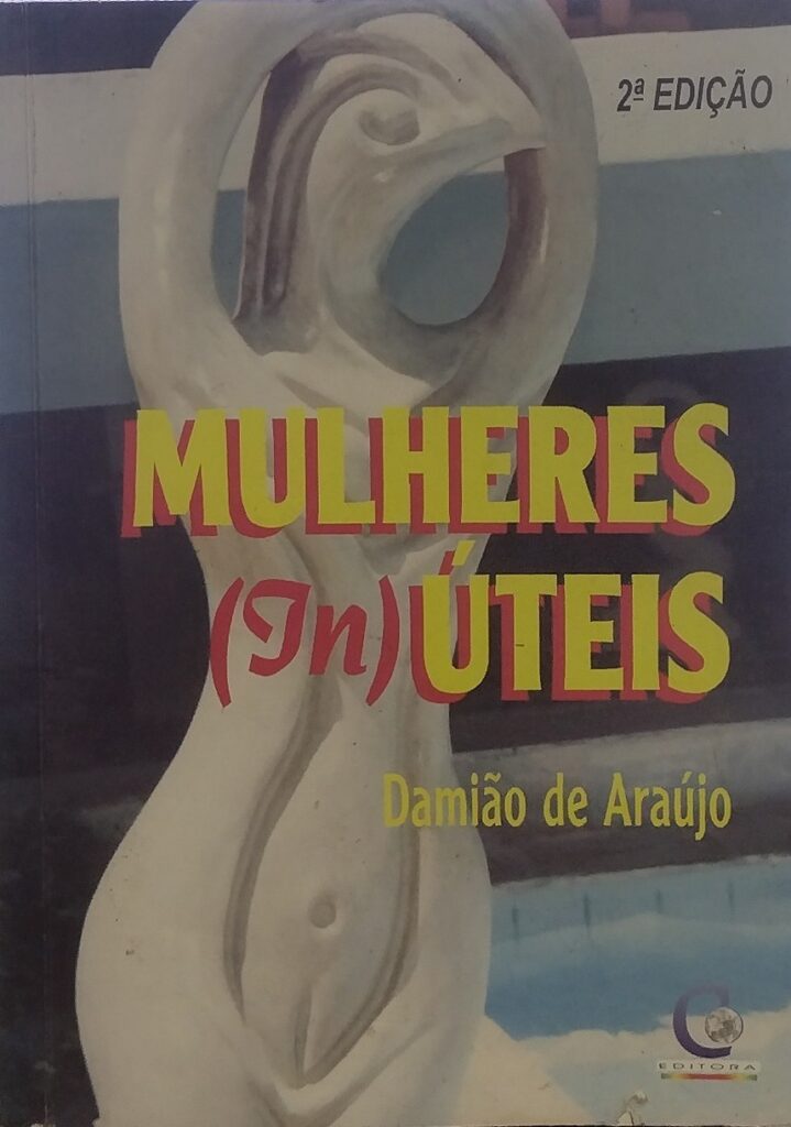 Mulheres (In) úteis