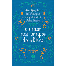 O Amor Nos Tempos De #likes
