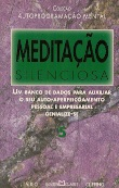 Meditacao Silenciosa - Um Banco De Dados Para Auxiliar Seu Auto-aperfeicoamento