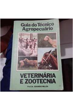 Guia Do Tecnico Agropecuario Veterinaria E Zootecnia