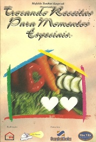 Trocando Receitas Para Momentos Especiais