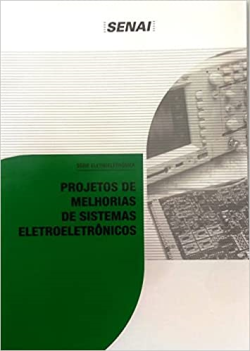 Projetos De Melhorias De Sistemas Eletroeletronicos