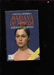 Mariana De Pineda Heroina De La Libertad