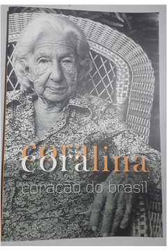 Cora Coralina - Coracao Do Brasil