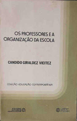 Os Professores E A Organizacao Da Escola