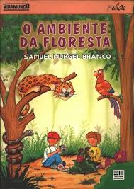Ambiente Da Floresta, O