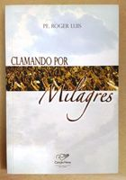 Clamando Por Milagres