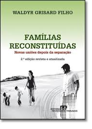 Familias Reconstituidas - Novas Unioes Depois Da Separacao