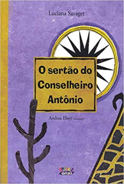 O Sertao Do Conselheiro Antonio