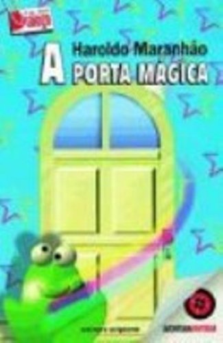 Porta Magica, A