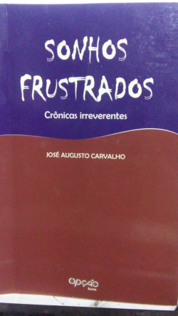 Sonhos Frustados - Autografado