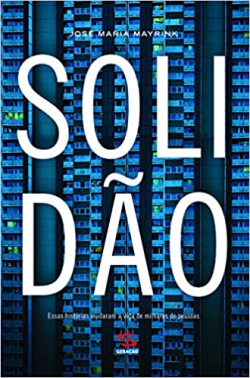 Solidao - Essas Historias Mudaram A Vida De Varias Pessoas