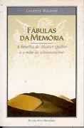Fabulas Da Memoria - A Batalha De Alcacer Quibir E O Mito Do Sebastianismo