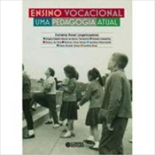 Ensino Vocacional - Uma Pedagogia Atual