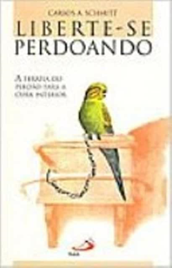 Liberte-se Perdoando