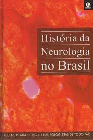 Historia Da Neurologia No Brasil