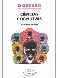 o Que Sao Ciencias Cognitivas - Colecao Primeiros Passos