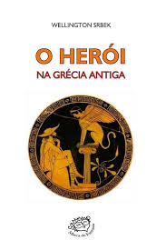 O Heroi Na Grecia Antiga